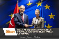 Fidan, AB Dış İlişkiler ve Güvenlik Politikası Yüksek Temsilcisi Kallas ile görüştü
