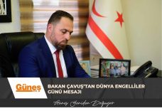 Bakan Çavuş’tan Dünya Engelliler Günü mesajı