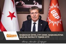 Başbakan Üstel CTP Genel Başkanlığı’na seçilen İncirli’yi tebrik etti