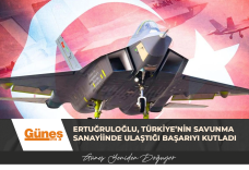 Ertuğruloğlu, Türkiye’nin savunma sanayiinde ulaştığı başarıyı kutladı