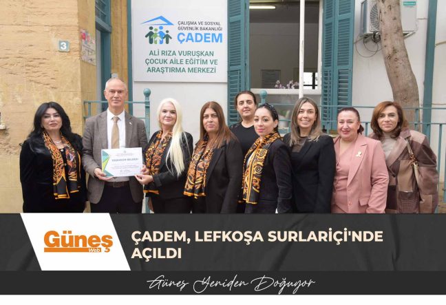 ÇADEM, Lefkoşa Surlariçi’nde açıldı
