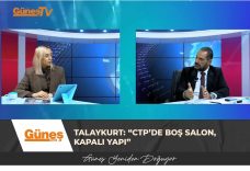 Talaykurt: “CTP’de Boş Salon, Kapalı Yapı”