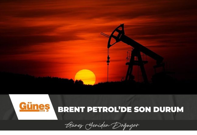 Brent petrolün varil fiyatı 62,82 dolar