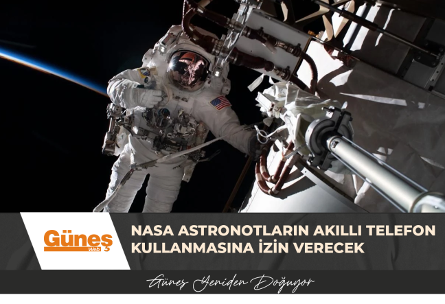 NASA astronotların akıllı telefon kullanmasına izin verecek