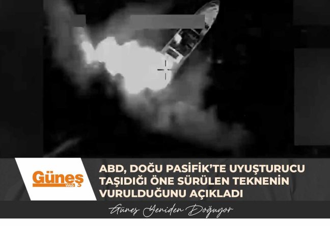 ABD, Doğu Pasifik’te uyuşturucu taşıdığı öne sürülen teknenin vurulduğunu açıkladı