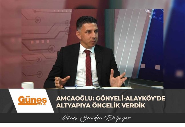Amcaoğlu: Gönyeli-Alayköy’de altyapıya öncelik verdik, bilimin ışığında hareket ediyoruz