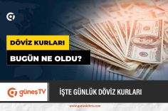 Güneş Döviz Kurları Manşet