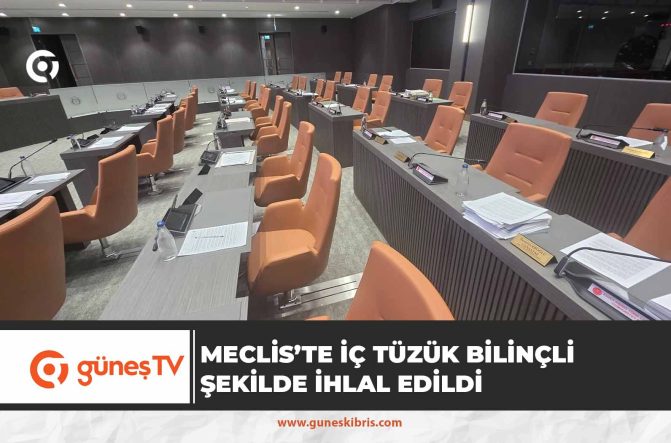 HÜKÜMETTEN NET MESAJ: MECLİS’TE İÇ TÜZÜK BİLİNÇLİ ŞEKİLDE İHLAL EDİLDİ