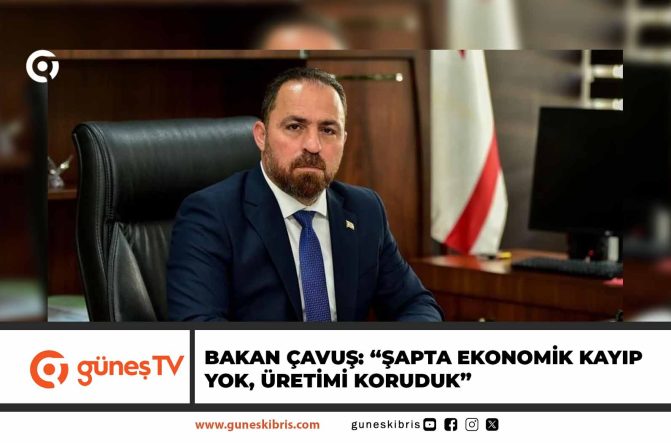 BAKAN ÇAVUŞ: “ŞAPTA EKONOMİK KAYIP YOK, ÜRETİMİ KORUDUK”