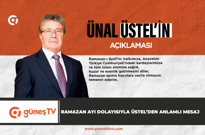 Ramazan Ayı Dolayısıyla Üstel’den Anlamlı Mesaj