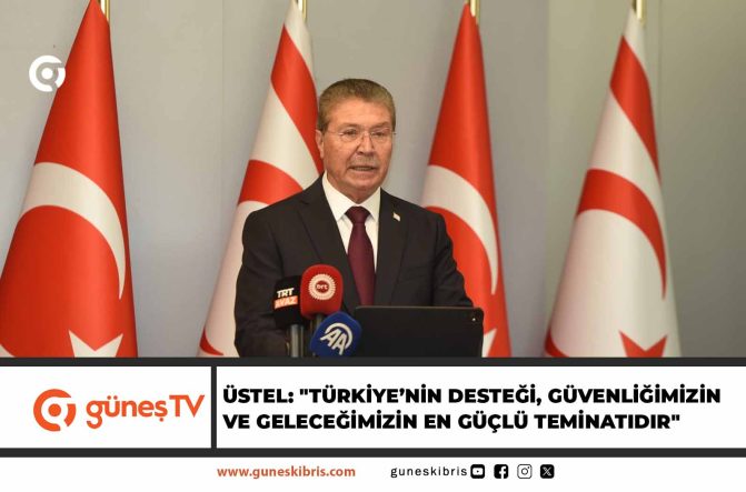 Başbakan Üstel, Ercan’da vurguladı: “Türkiye’nin desteği, güvenliğimizin ve geleceğimizin en güçlü teminatıdır”