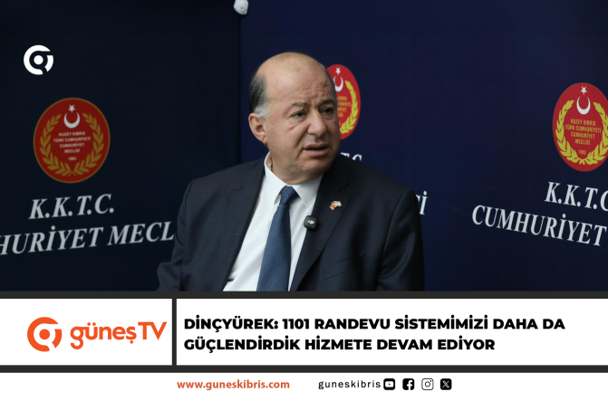DİNÇYÜREK: 1101 RANDEVU SİSTEMİMİZİ DAHA DA GÜÇLENDİRDİK HİZMETE DEVAM EDİYOR