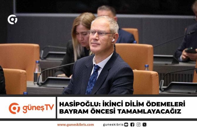 Hasipoğlu: İkinci dilim ödemeleri bayram öncesi tamamlayacağız