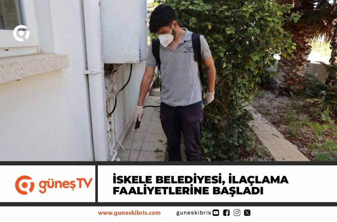 İskele Belediyesi, haşere ve sineklere karşı ilaçlama faaliyetlerine başladı
