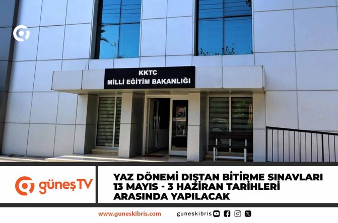 Yaz Dönemi Dıştan Bitirme Sınavları 13 Mayıs – 3 Haziran tarihleri arasında yapılacak