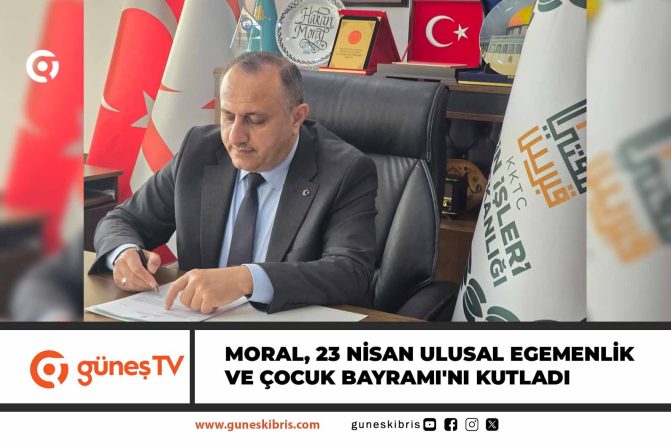 Din İşleri Başkanı Moral, 23 Nisan Ulusal Egemenlik ve Çocuk Bayramı’nı kutladı