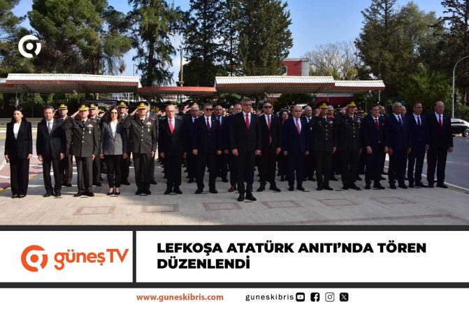 Lefkoşa Atatürk Anıtı’nda tören düzenlendi