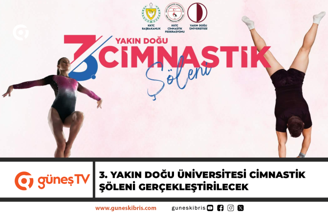3. YAKIN DOĞU ÜNİVERSİTESİ CİMNASTİK ŞÖLENİ GERÇEKLEŞTİRİLECEK