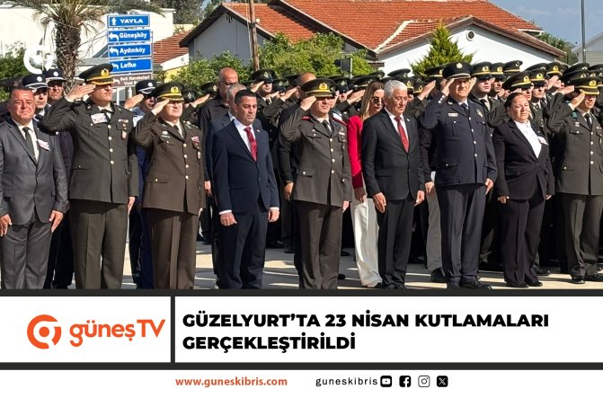 Güzelyurt’ta 23 Nisan kutlamaları gerçekleştirildi