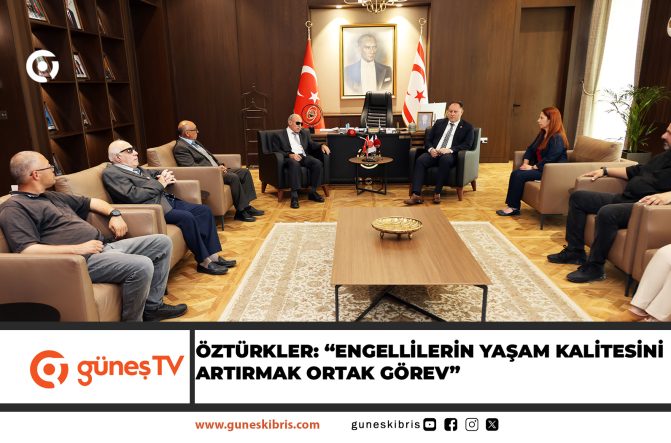 ÖZTÜRKLER: “ENGELLİ VATANDAŞLARIMIZIN YAŞAM KALİTESİNİ YÜKSELTMEK HEPİMİZİN ORTAK GÖREVİDİR”