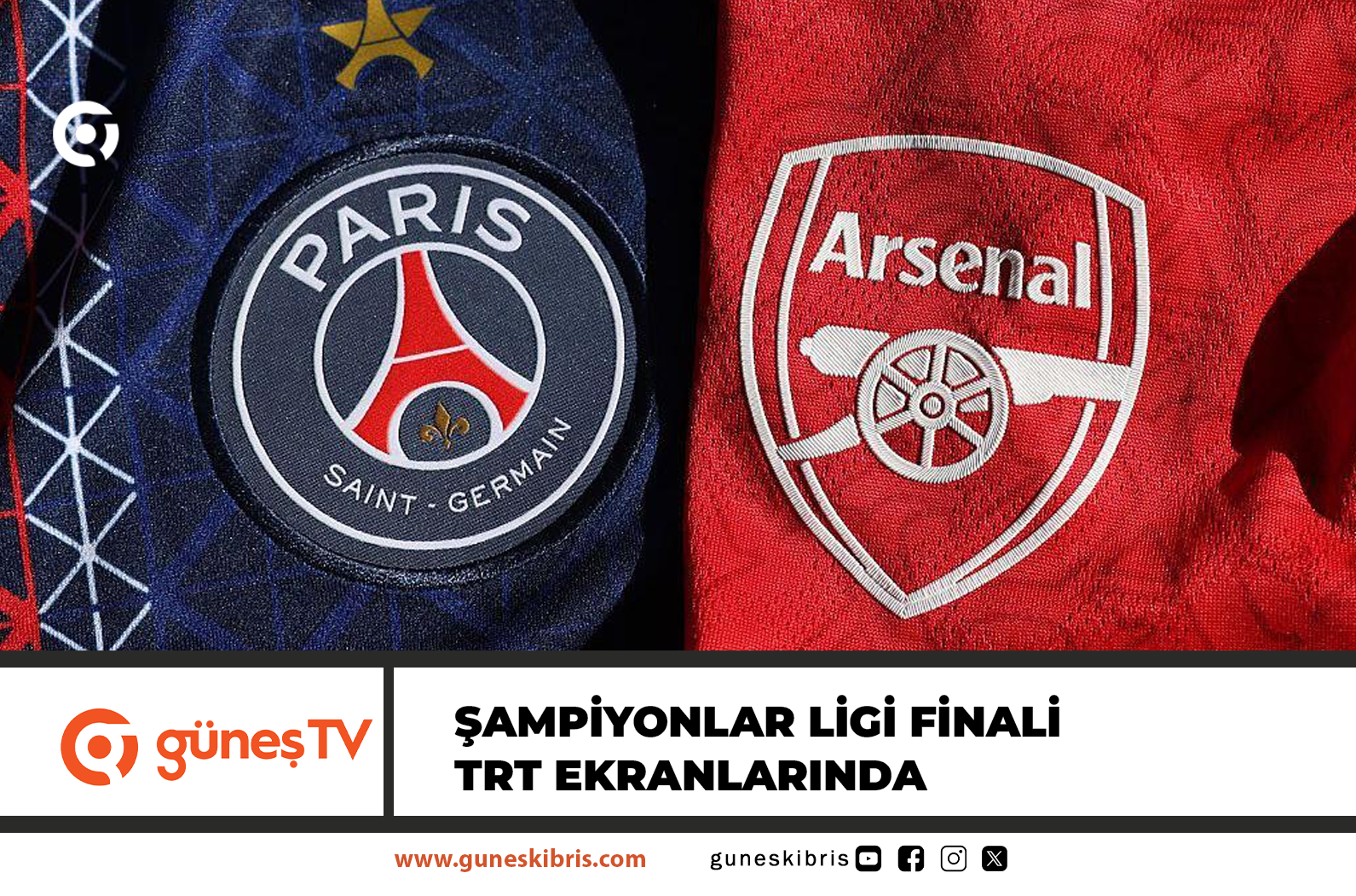 Şampiyonlar Ligi finali TRT ekranlarında