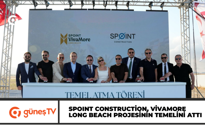 SPOINT Construction, Vivamore Long Beach Projesinin Temelini Attı