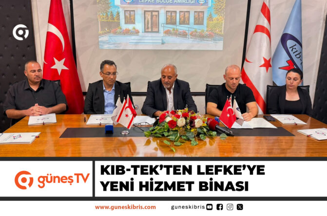 KIB-TEK’TEN LEFKE’YE YENİ HİZMET BİNASI: DÖRDÜNCÜ ŞUBENİN SÖZLEŞMESİ İMZALANDI