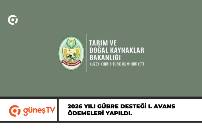 2026 Yılı Gübre Desteği I. Avans Ödemeleri Yapıldı