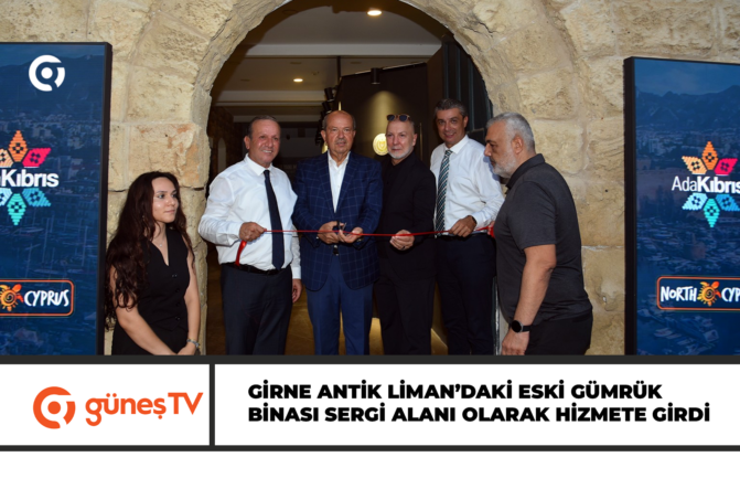 Girne Antik Liman’daki eski Gümrük Binası sergi alanı olarak hizmete girdi