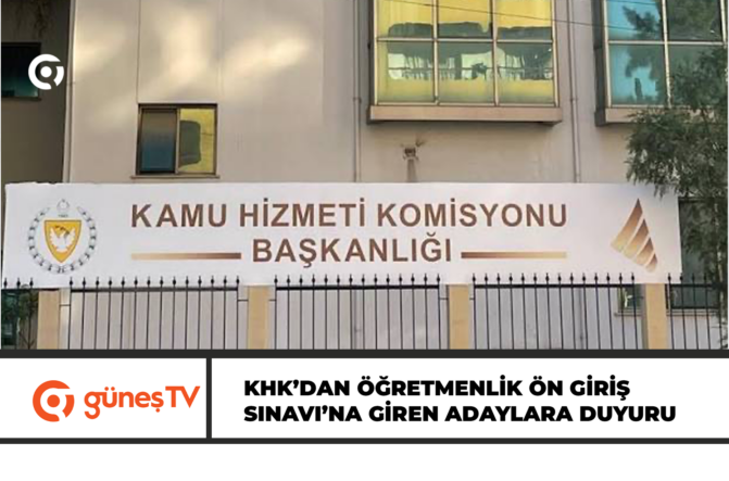 KHK’dan Öğretmenlik Ön Giriş Sınavı’na giren adaylara duyuru