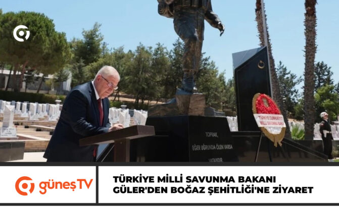 Türkiye Cumhuriyeti Milli Savunma Bakanı Yaşar Güler, Boğaz Şehitliği’ni ziyaret etti