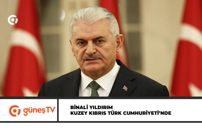 Binali Yıldırım, KKTC’de düzenlenecek uluslararası vizyon forumunda konuşacak