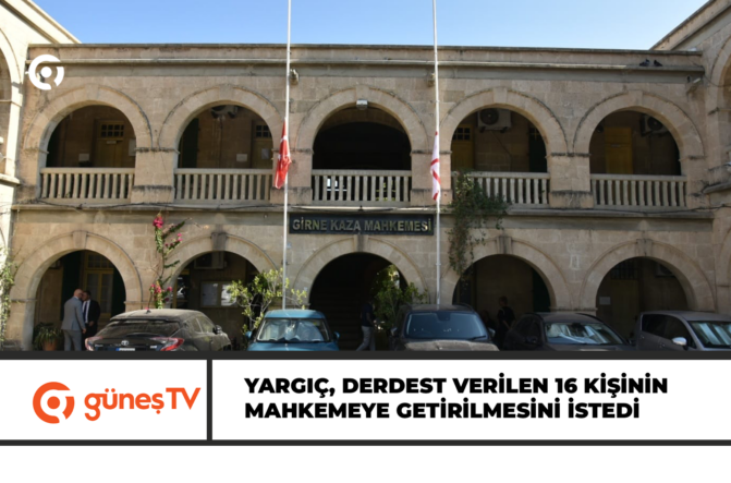 Girne açıklarındaki faciayla ilgili olarak yargıç, derdest verilen 16 kişinin mahkemeye getirilmesini istedi