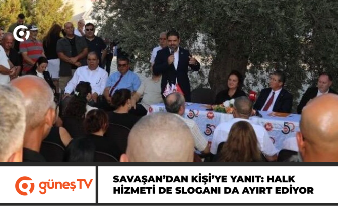 Savaşan’dan Kişi’ye yanıt: Halk hizmeti de sloganı da ayırt ediyor