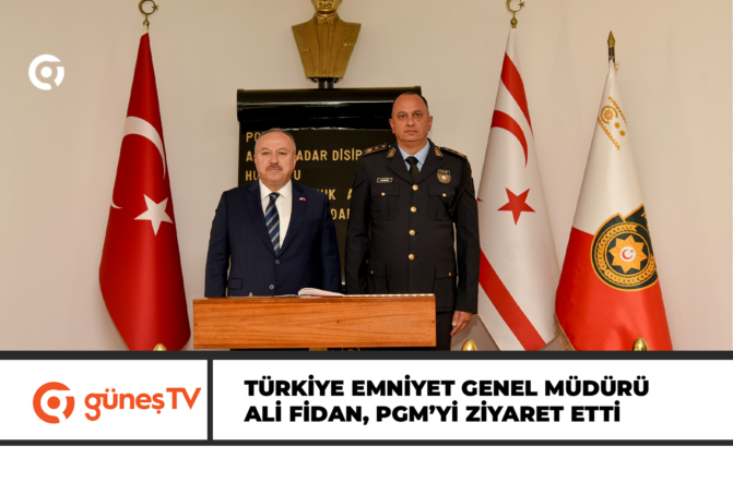 Türkiye Emniyet Genel Müdürü Ali Fidan, PGM’yi ziyaret etti