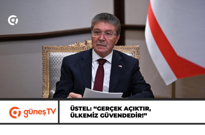 ÜSTEL: “ÜLKENİN GÜVENLİĞİ ALGIYLA DEĞİL, RAKAMLARLA ÖLÇÜLÜR”