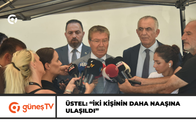 Üstel: “İki kişinin daha naaşına ulaşıldı”