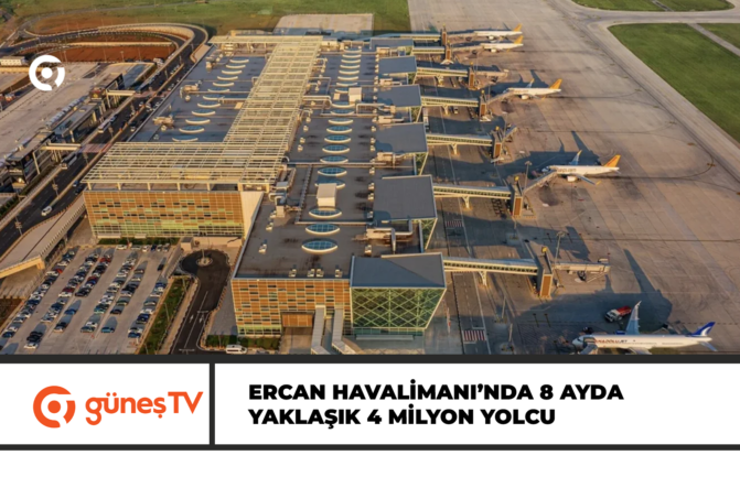 Ercan Havalimanı’nda 8 ayda yaklaşık 4 milyon yolcu